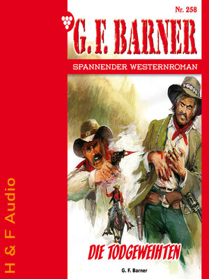 cover image of Die Todgeweihten--G. F. Barner, Band 258 (ungekürzt)